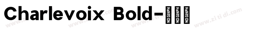 Charlevoix Bold字体转换